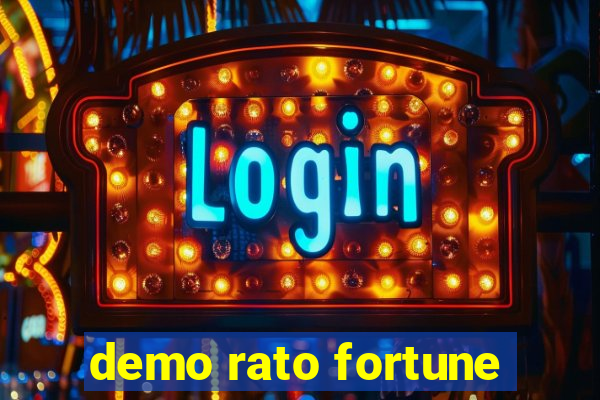 demo rato fortune